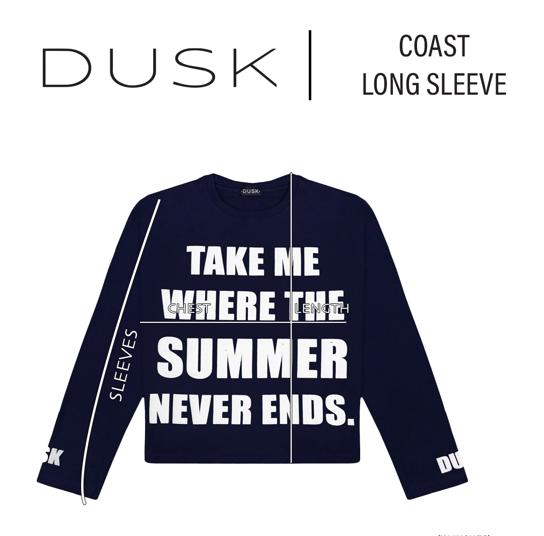 DUSK Coast Long Sleeve size chart — measurements in inches measurement diagram